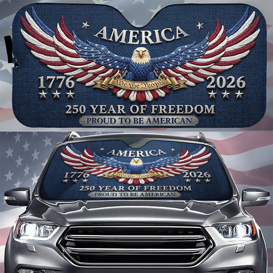 Custom Auto Windshield Sunshade-Personalized America 250th Anniversary Gifts-Proud To Be American