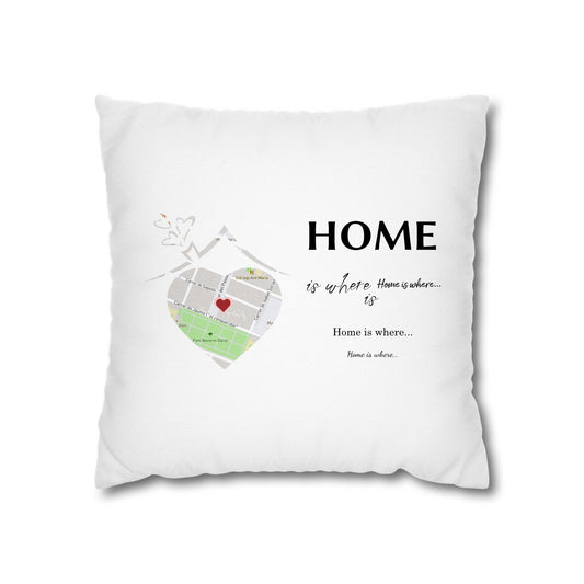 Home is where...Pillow
