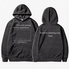 "Dad Will Always Be My Superhero" Custom Photo Memorial Hoodie, Forever Missing You