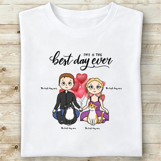Custom The best day ever T-shirts