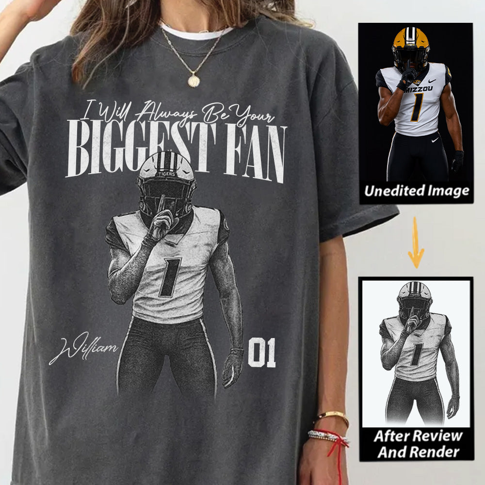 I'll Always Be Your Biggest Fan - Washed Tee Retro Bootleg Shirt For Football Players