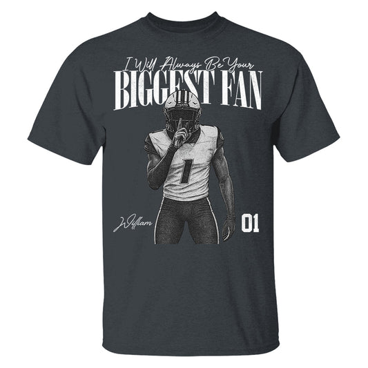 I'll Always Be Your Biggest Fan - Washed Tee Retro Bootleg Shirt For Football Players